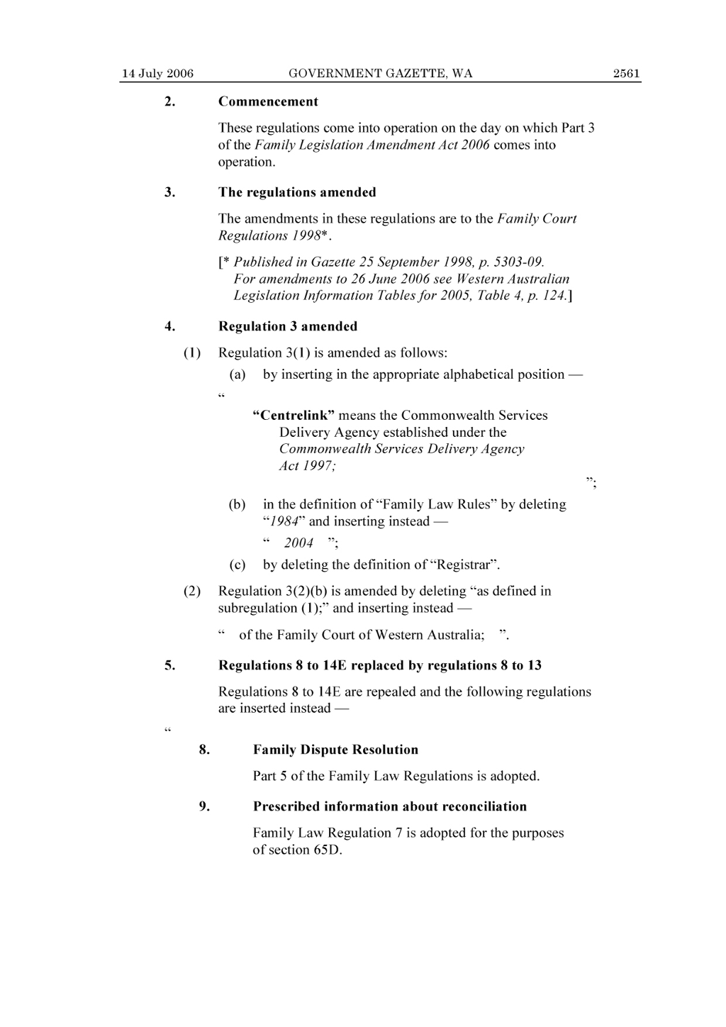 Family court amendment regulations 2006 wa barnet jade